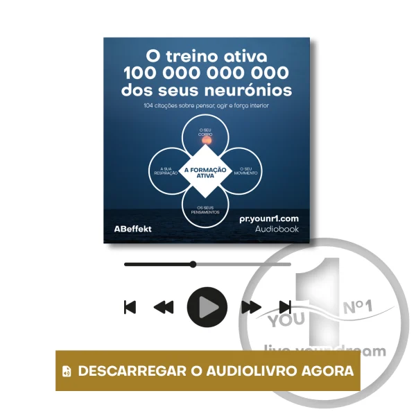 Audiobook “O treino ativa 100 000 000 000 dos seus neurónios”