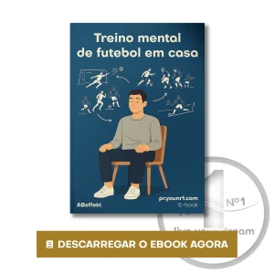 E-book “Como treinar futebol em casa?”