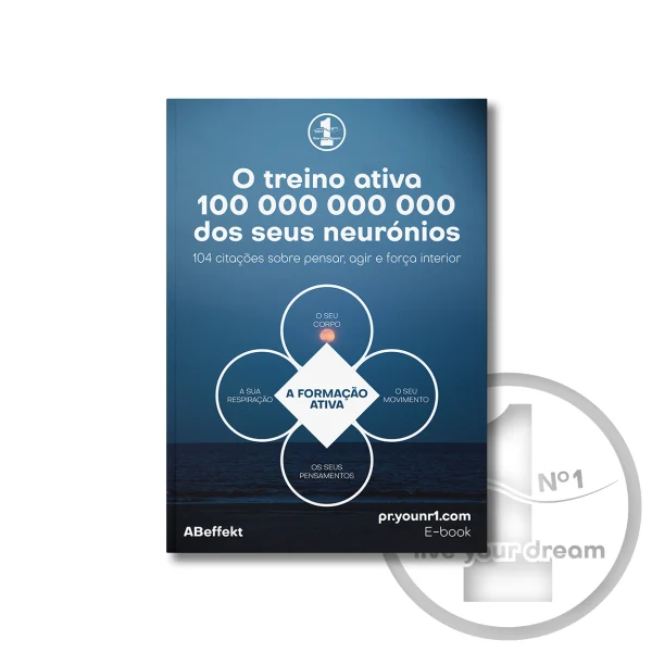 E-book “O treino ativa 100 000 000 000 dos seus neurónios”
